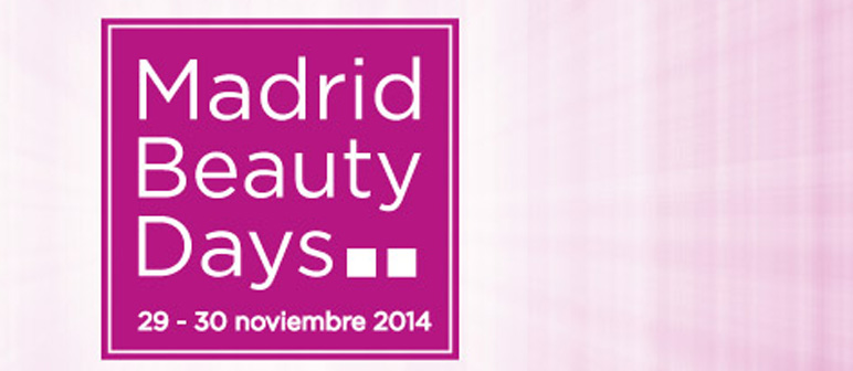 ¡Nos vamos al Madrid Beauty Days!
